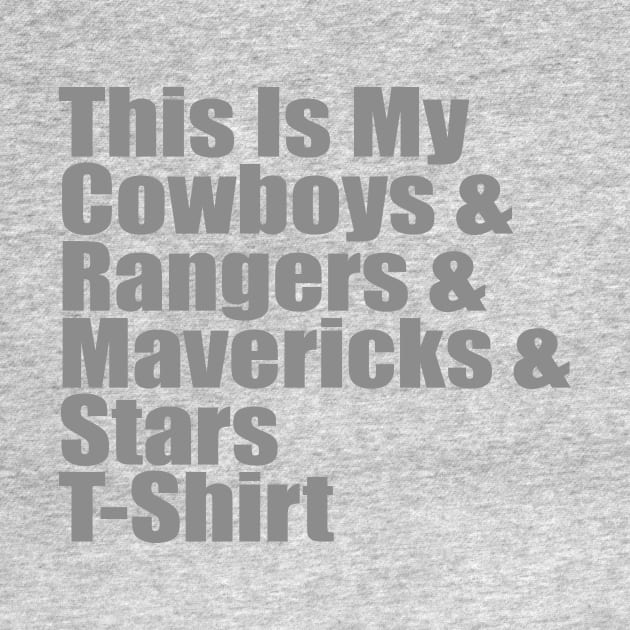 Dallas Sports Fans T-Shirt by buffben789